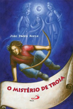 O mistério de Troia (eBook, ePUB) - Roriz, João Pedro