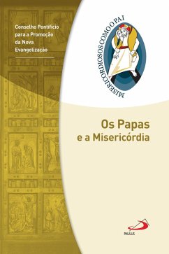 Os Papas e a Misericórdia (eBook, ePUB)