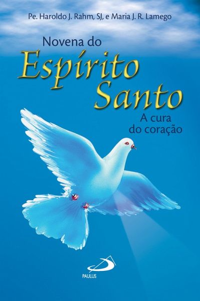 Novena Espírito Santo (eBook, ePUB) Novena Espírito Santo (eBook, ePUB)