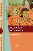 O Concílio Vaticano II e os pobres (eBook, ePUB)