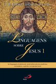 Linguagens sobre Jesus 1 (eBook, ePUB)