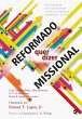 Reformado quer dizer missional (eBook,... - Bild 1