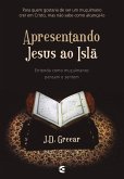 Apresentando Jesus ao Islã (eBook, ePUB) Apresentando Jesus ao Islã (eBook, ePUB)