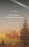Quo vadis, Herr Petermann? (eBook, ePUB)