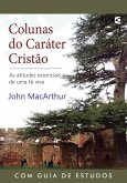 Colunas do caráter cristão (eBook, ePUB)