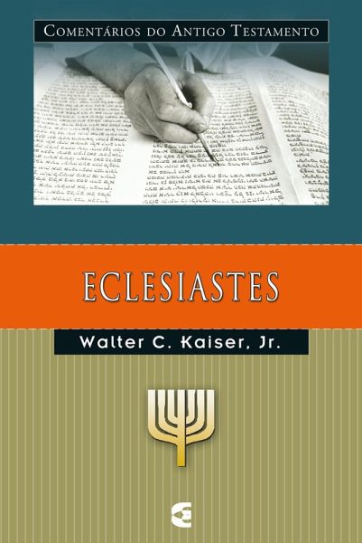 Comentários do Antigo Testamento - Eclesiastes (eBook, ePUB)