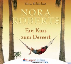 Ein Kuss zum Dessert, 5 Audio-CDs - Roberts, Nora