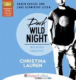 Dark Wild Night - Weil du der Einzige bist / Wild Seasons Bd.3 (2 MP3-CDs) Dark Wild Night - Weil du der Einzige bist / Wild Seasons Bd.3 (2 MP3-CDs)