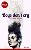 Boys don&quote;t cry (eBook, ePUB)