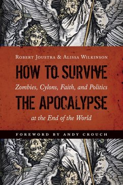 How to Survive the Apocalypse (eBook, ePUB) - Joustra, Robert