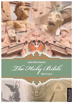 Holy Bible (Part 2/2) (eBook, PDF) - Biermanski, Johannes