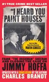 I Heard You Paint Houses (eBook, ePUB)