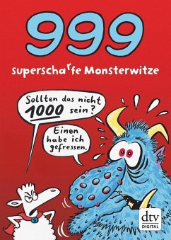 Cover 999 superscharfe Monsterwitze (eBook, ePUB Enhanced)