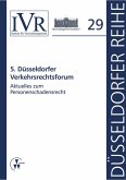 5. Düsseldorfer Verkehrsrechtsforum (eBook, PDF)