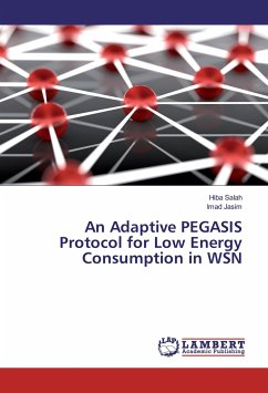 An Adaptive PEGASIS Protocol for Low Energy Consumption in WSN - Salah, Hiba;Jasim, Imad