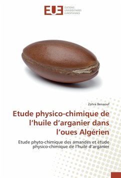 Etude physico-chimique de l¿huile d¿arganier dans l¿oues Algérien - Benaouf, Zohra