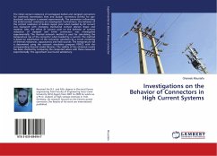 Investigations on the Behavior of Connectors in High Current Systems