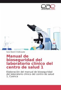 Manual de bioseguridad del laboratorio clínico del centro de salud 1 - Criollo Juela, Sara Noemí