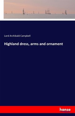 Highland dress, arms and ornament
