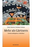 Mehr als Gärtnern (eBook, PDF)