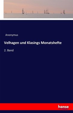 Velhagen und Klasings Monatshefte - Anonym