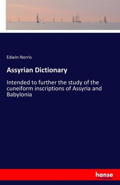 Assyrian Dictionary - Norris, Edwin