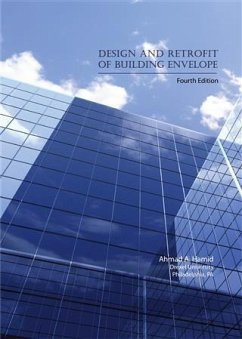 Design and Retrofit of Building Envelope (eBook, ePUB) - Hamid, Ahmad A.