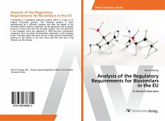 Analysis of the Regulatory Requirements for Biosimilars in the EU - Zörweg, Kerstin