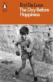The Day Before Happiness (eBook, ePUB)