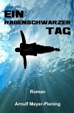 Ein rabenschwarzer Tag (eBook, ePUB)