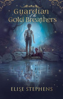 Cover Guardian of the Gold Breathers (eBook, ePUB)