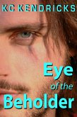 Eye of the Beholder (eBook, ePUB) Eye of the Beholder (eBook, ePUB)