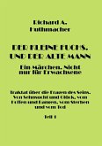 Der Kleine Fuchs. Und der Alte Mann, Teil 1 Der Kleine Fuchs. Und der Alte Mann, Teil 1