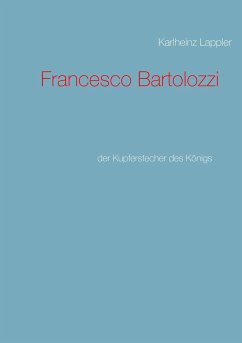 Francesco Bartolozzi - Lappler, Karlheinz