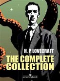 H. P. Lovecraft Complete Collection (eBook, ePUB)