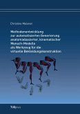 Methodenentwicklung zur automatisierten Generierung anatomiebasierter, kinematischer Mensch-Modelle als Werkzeug für die virtuelle Bekleidungskonstruktion Methodenentwicklung zur automatisierten Generierung anatomiebasierter, kinematischer Mensch-Modelle als Werkzeug für die virtuelle Bekleidungskonstruktion