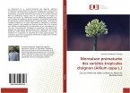 Montaison prématurée des variétés tropicales d'oignon (Allium cepa L.)