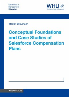 Conceptual Foundations and Case Studies of Salesforce Compensation Plans - Braumann, Marlon