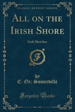 All on the Irish Shore - Somerville, E. Oe