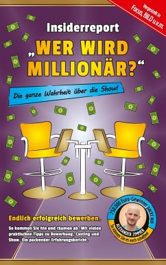 Insiderreport ¿Wer wird Millionär?¿ - Die ganze Wahrheit über die Show! - Zimmer, Alexander