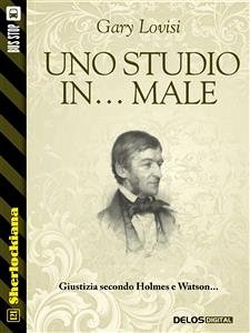 Uno studio in... male (eBook, ePUB) - Lovisi, Gary