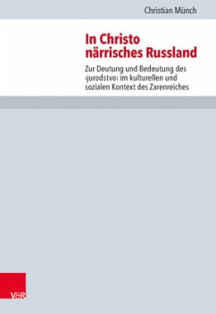 In Christo närrisches Russland! - Münch, Christian