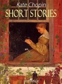 Short Stories - Kate Chopin (eBook, ePUB)