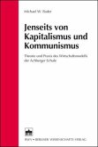 Jenseits von Kapitalismus und Kommunismus