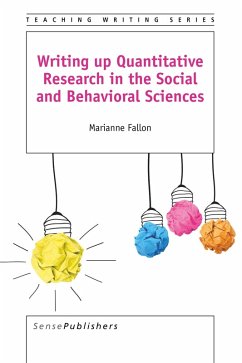 Writing Up Quantitative Research in the Social and Behavioral Sciences - Fallon, Marianne