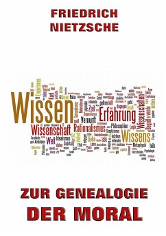 Zur Genealogie der Moral - Nietzsche, Friedrich