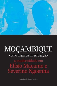 Cover Mocambique como lugar de interrogacao. a modernidade em Elisio Macamo e Severino Ngoenha