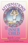 Affirmations for the Inner Child (eBook, ePUB)