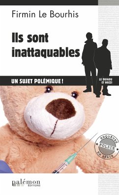 Ils sont inattaquables (eBook, ePUB) - Le Bourhis, Firmin