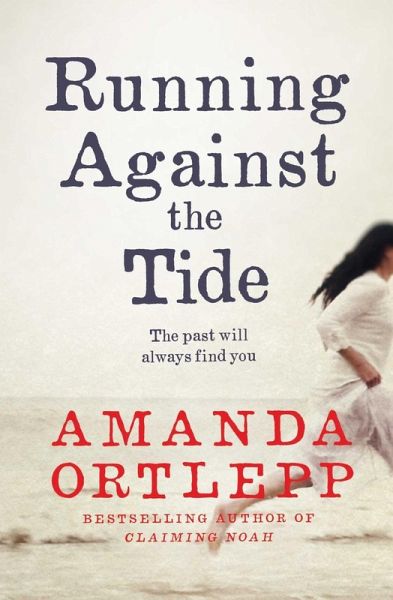 Running Against the Tide (eBook, ePUB) Running Against the Tide (eBook, ePUB)